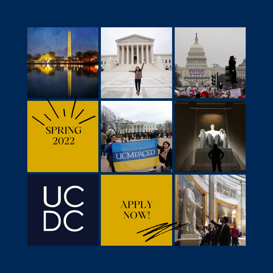 Program Dates & Deadlines UC Merced Washington Program (UCDC)